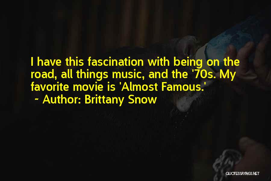 Best Famous Movie Quotes By Brittany Snow