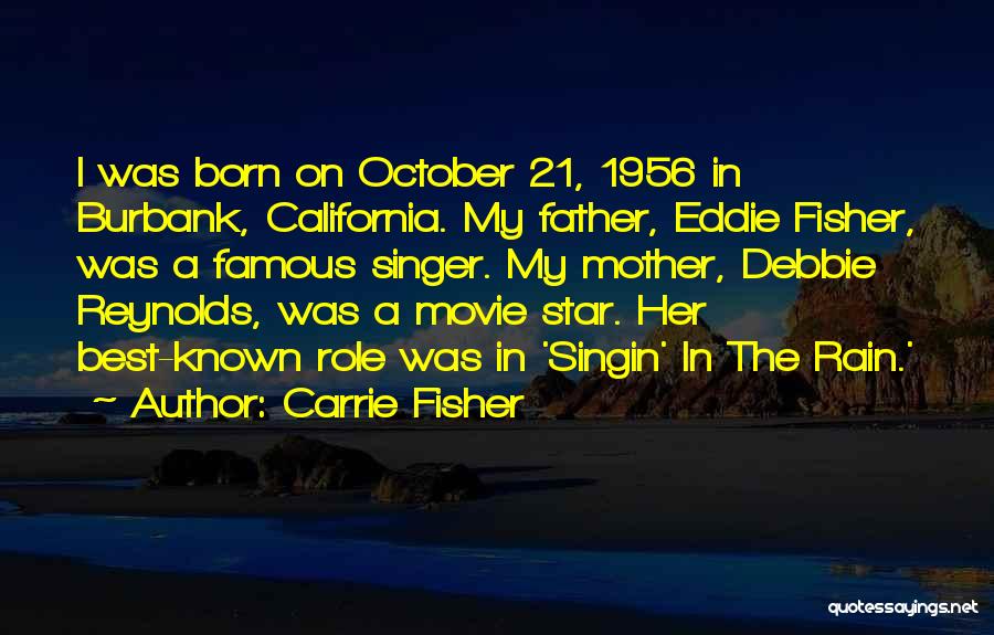 Best Famous Movie Quotes By Carrie Fisher