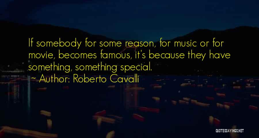 Best Famous Movie Quotes By Roberto Cavalli