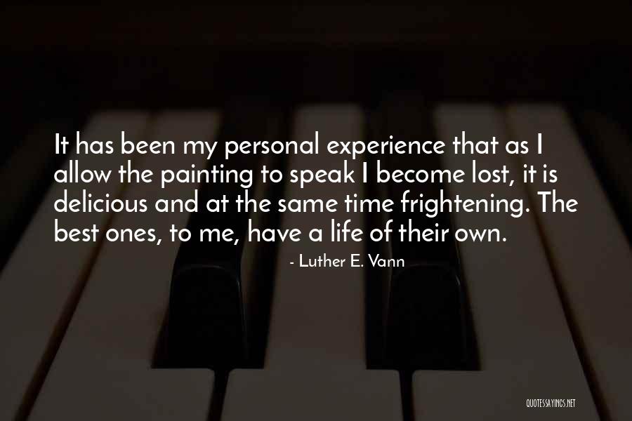 Best Famous Quotes By Luther E. Vann