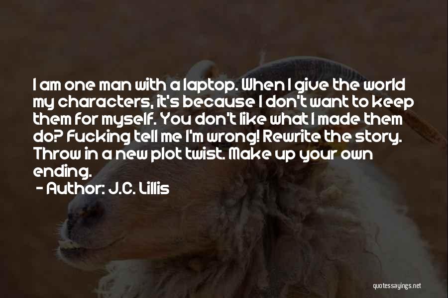 Best Fanfiction Quotes By J.C. Lillis