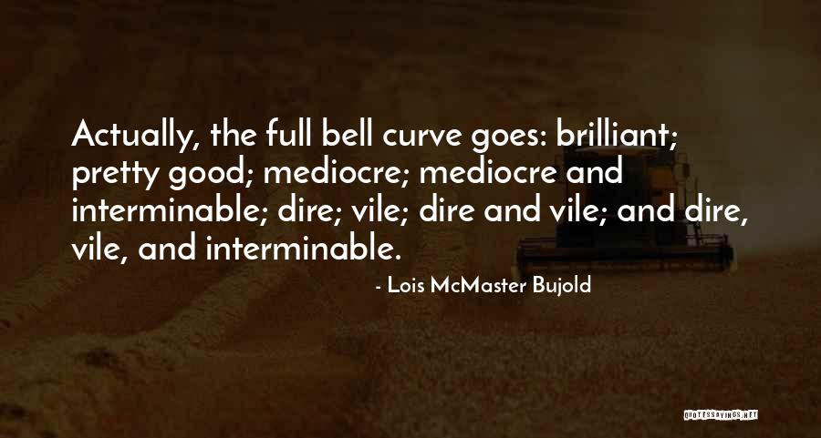 Best Fanfiction Quotes By Lois McMaster Bujold