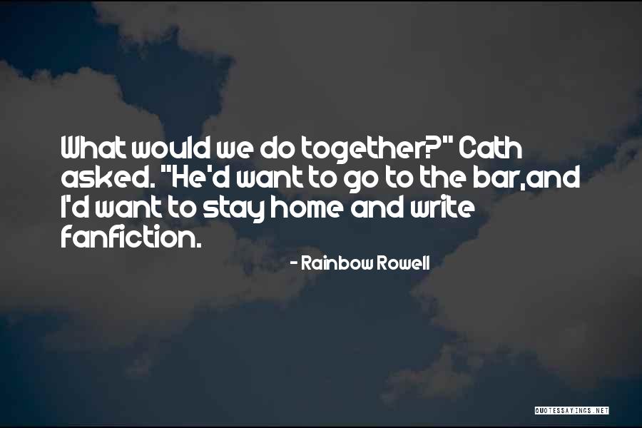 Best Fanfiction Quotes By Rainbow Rowell Best Fanfiction Quotes By Rainbow Rowell