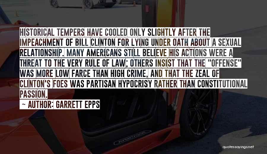 Best Farce Quotes By Garrett Epps