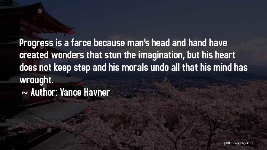 Best Farce Quotes By Vance Havner