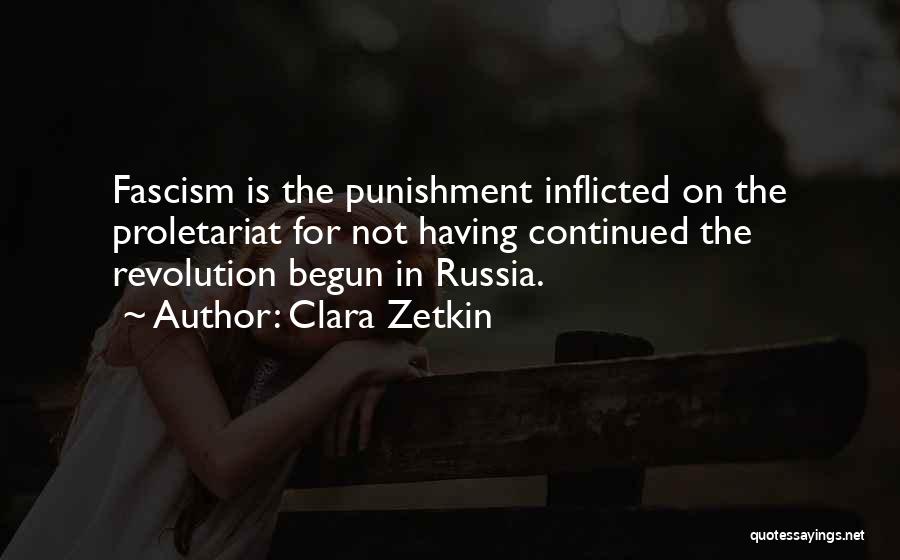 Best Fascism Quotes By Clara Zetkin