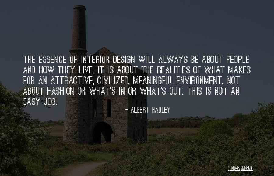 Best Fashion Design Quotes By Albert Hadley