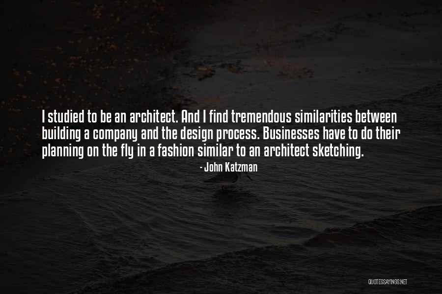 Best Fashion Design Quotes By John Katzman