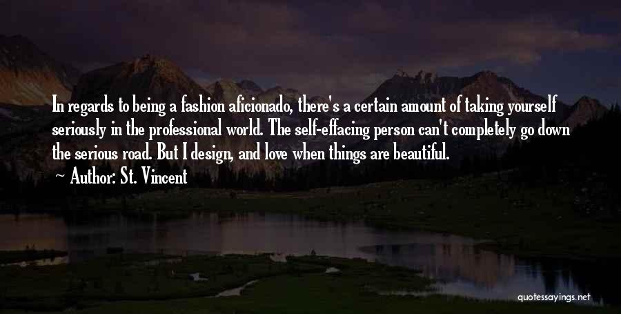 Best Fashion Design Quotes By St. Vincent