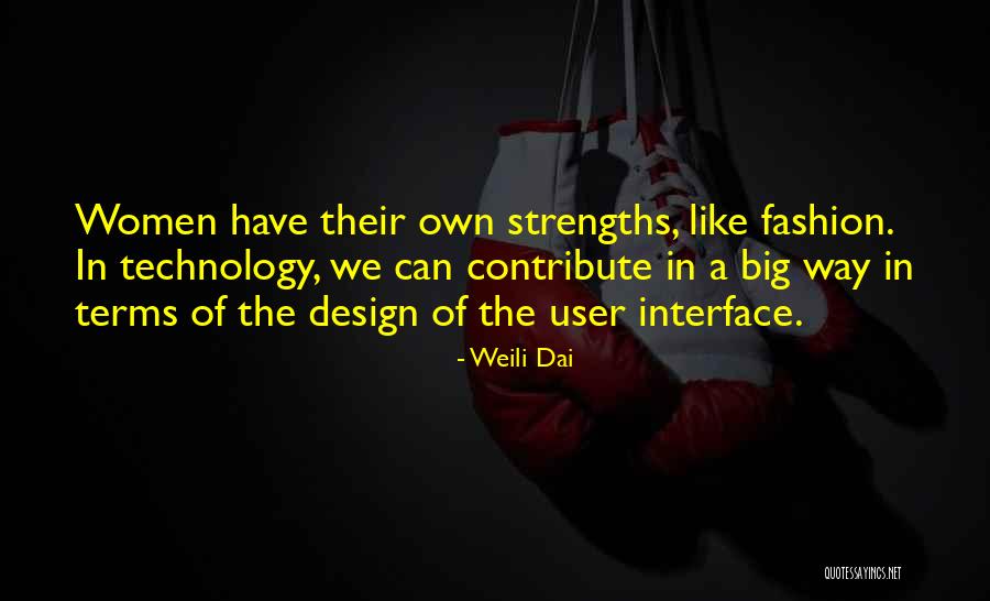 Best Fashion Design Quotes By Weili Dai