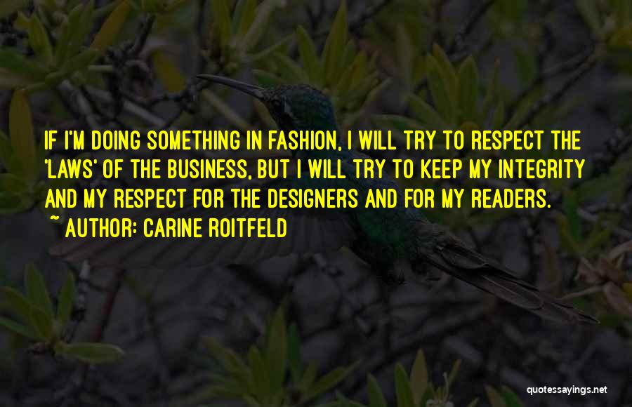 Best Fashion Designers Quotes By Carine Roitfeld