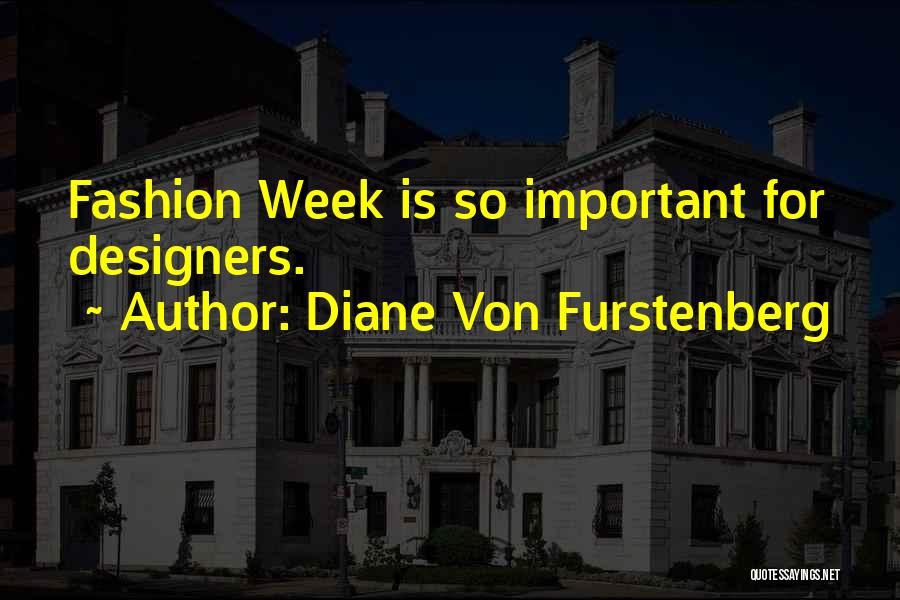 Best Fashion Designers Quotes By Diane Von Furstenberg