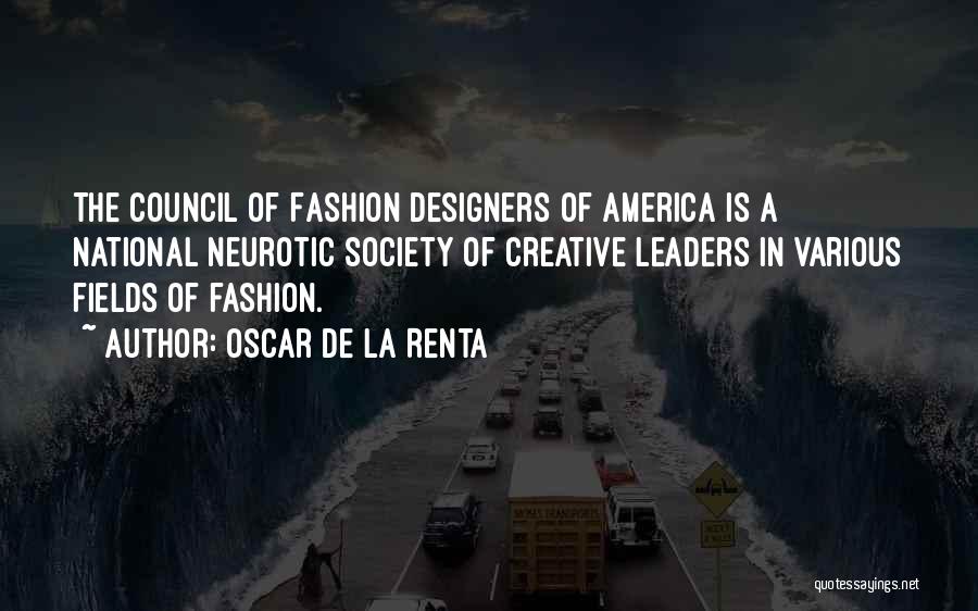 Best Fashion Designers Quotes By Oscar De La Renta