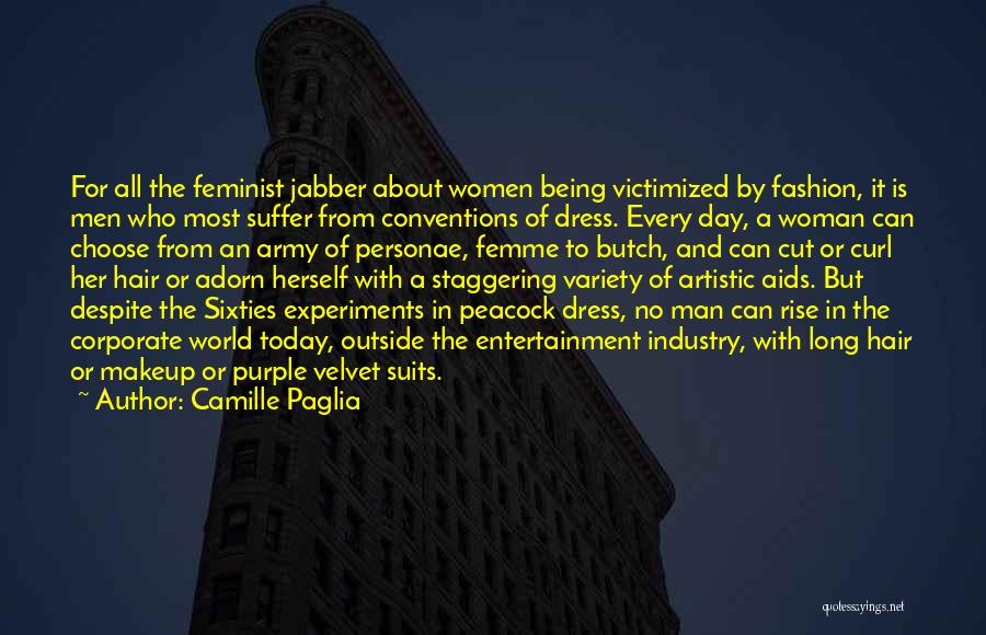 Best Fashion Hair Quotes By Camille Paglia