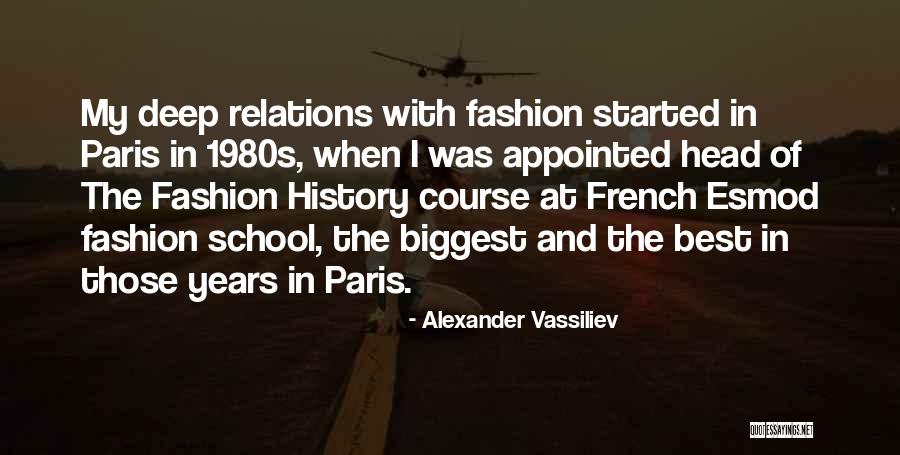 Best Fashion Quotes By Alexander Vassiliev