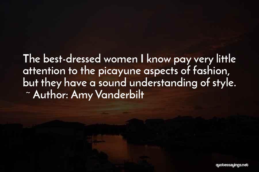 Best Fashion Quotes By Amy Vanderbilt