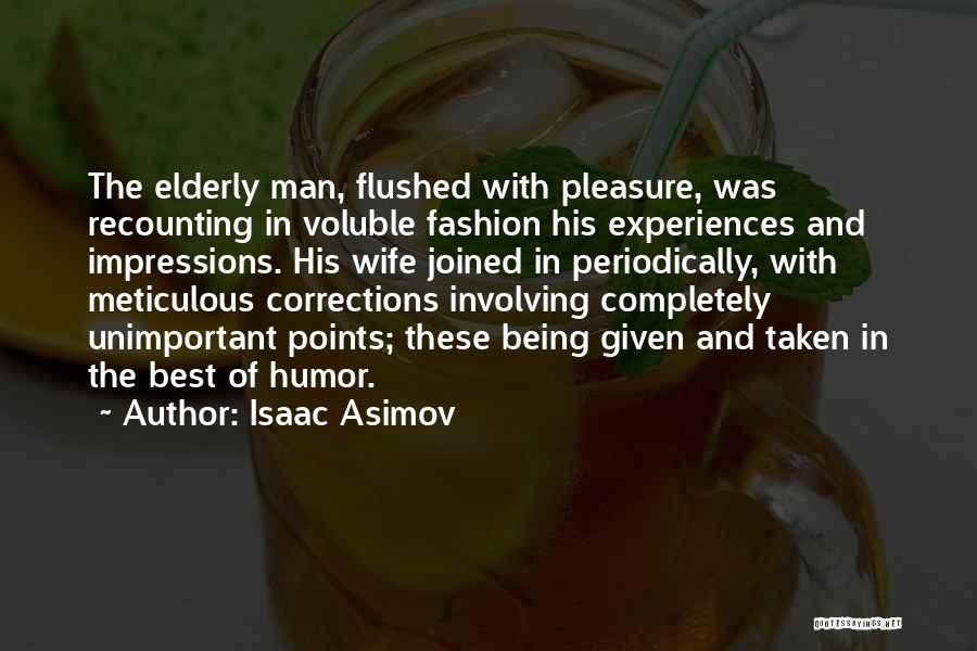 Best Fashion Quotes By Isaac Asimov