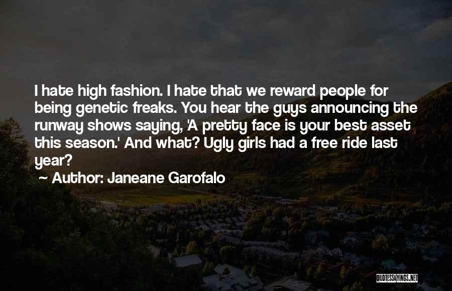 Best Fashion Quotes By Janeane Garofalo