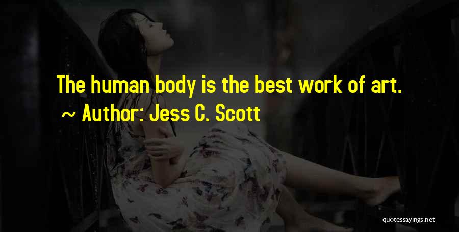 Best Fashion Quotes By Jess C. Scott