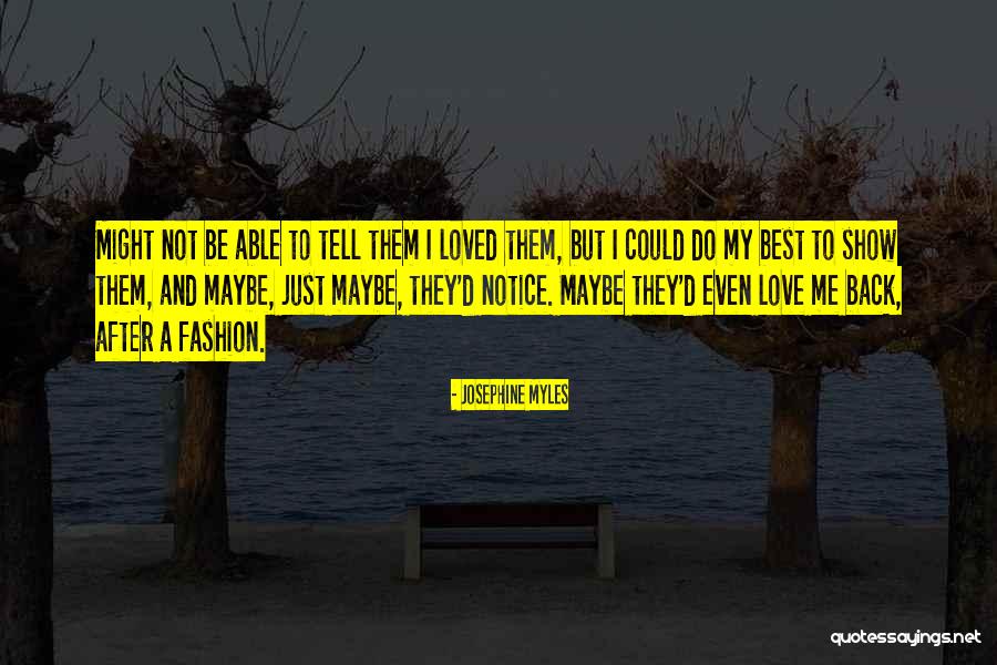 Best Fashion Quotes By Josephine Myles