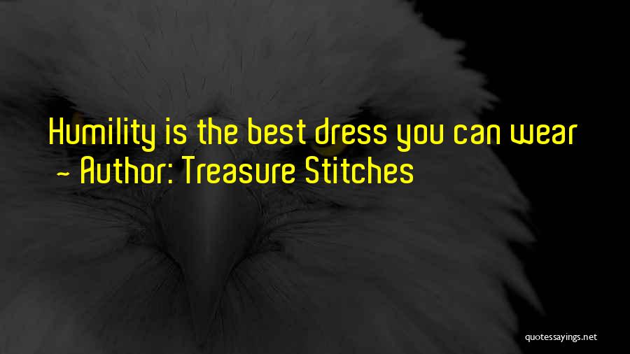 Best Fashion Quotes By Treasure Stitches