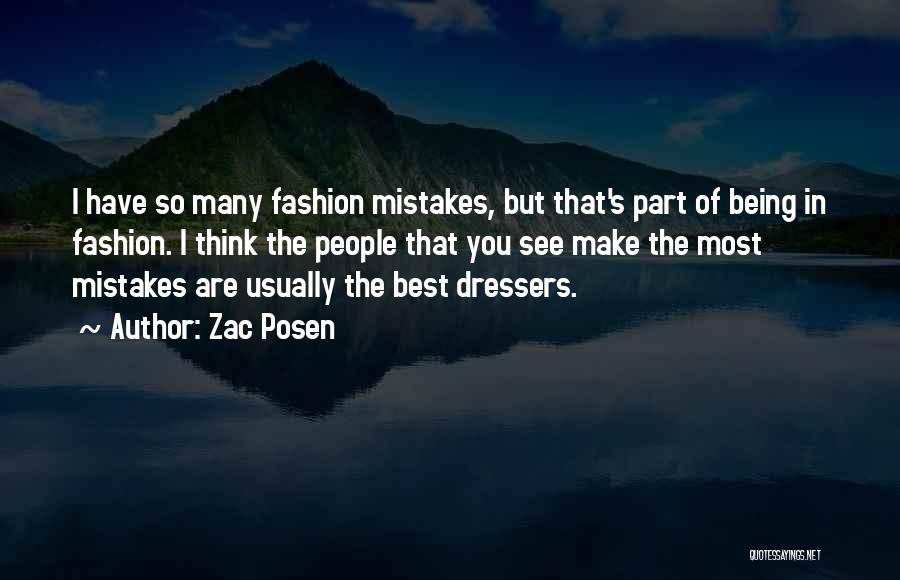 Best Fashion Quotes By Zac Posen