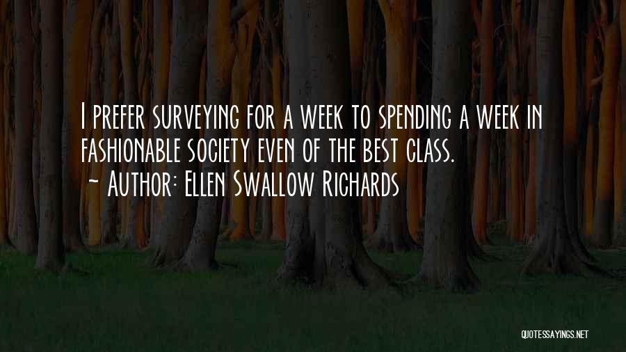 Best Fashionable Quotes By Ellen Swallow Richards