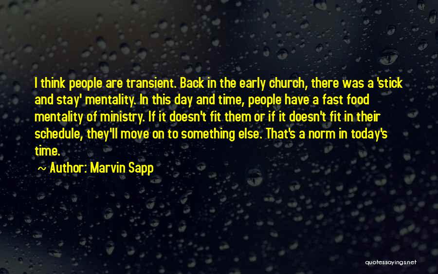 Best Fast Food Quotes By Marvin Sapp