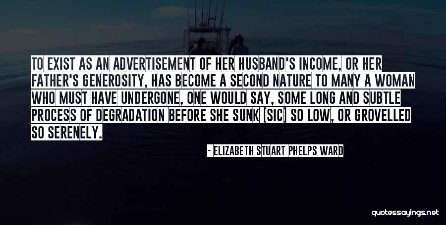 Best Father Husband Quotes By Elizabeth Stuart Phelps Ward Best Father Husband Quotes By Elizabeth Stuart Phelps Ward