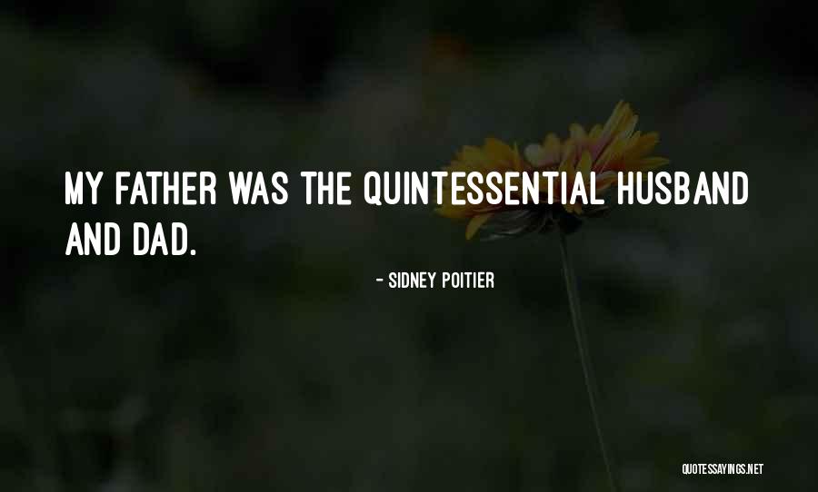 Best Father Husband Quotes By Sidney Poitier Best Father Husband Quotes By Sidney Poitier