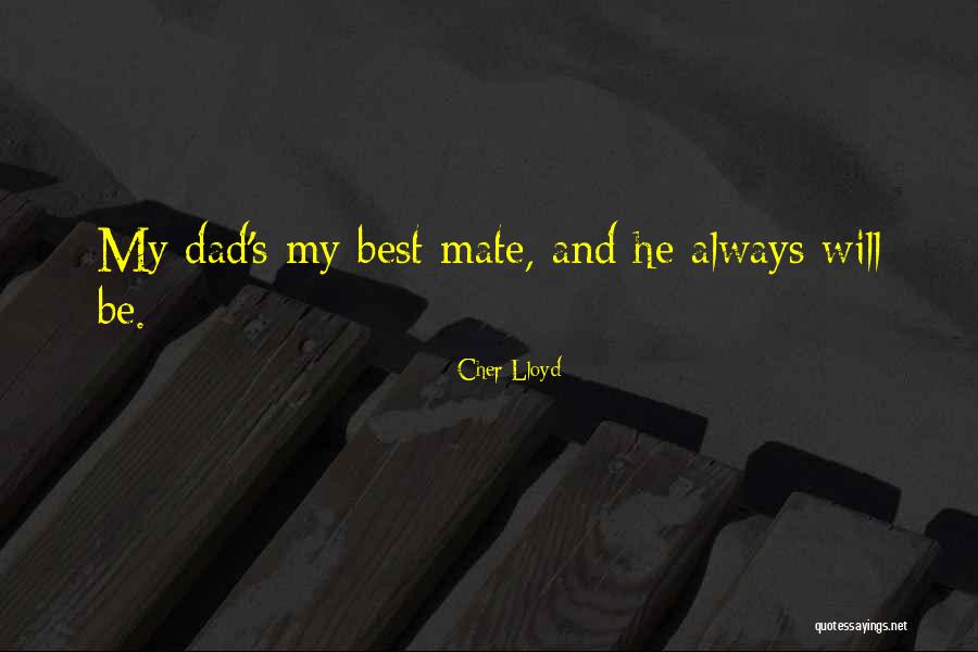 Best Fathers Day Quotes By Cher Lloyd Best Fathers Day Quotes By Cher Lloyd