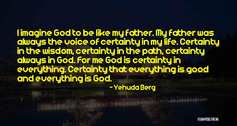 Best Fathers Day Quotes By Yehuda Berg Best Fathers Day Quotes By Yehuda Berg