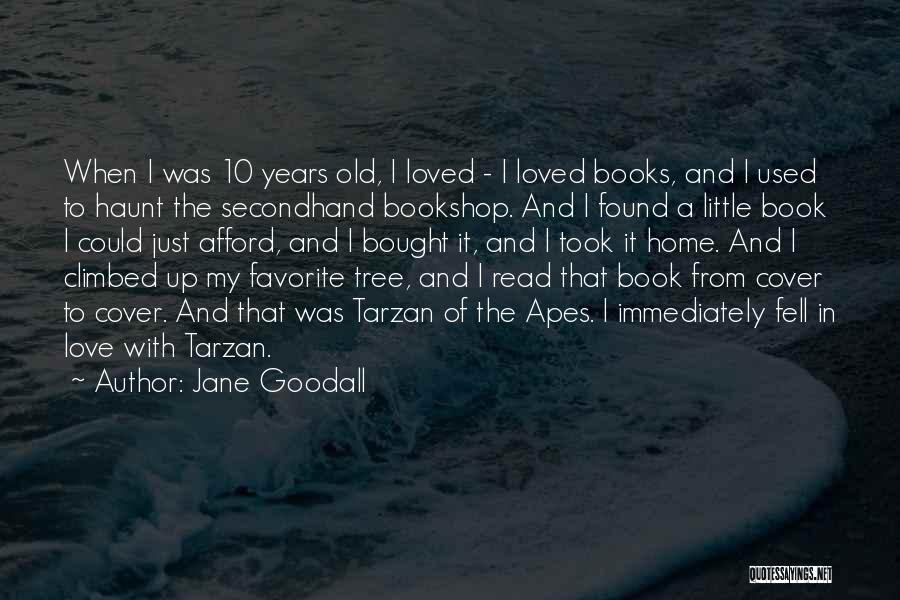 Best Favorite Book Quotes By Jane Goodall