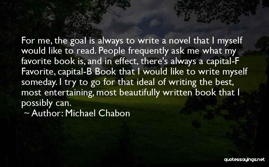 Best Favorite Book Quotes By Michael Chabon