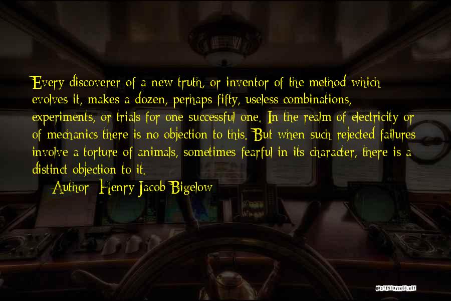 Best Fearful Quotes By Henry Jacob Bigelow
