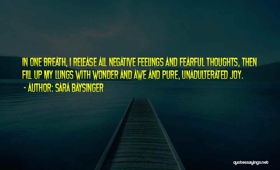 Best Fearful Quotes By Sara Baysinger