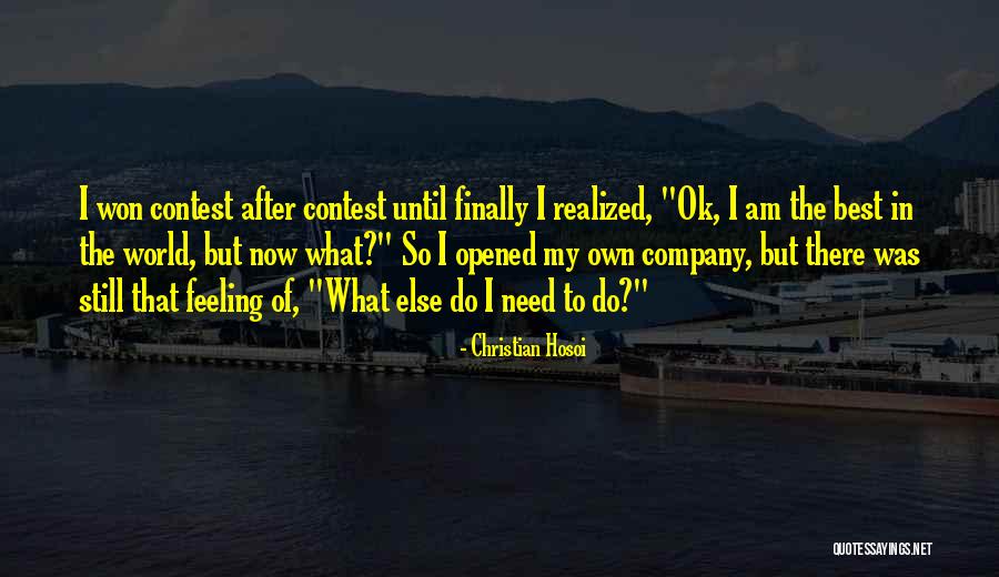 Best Feeling In The World Quotes By Christian Hosoi Best Feeling In The World Quotes By Christian Hosoi