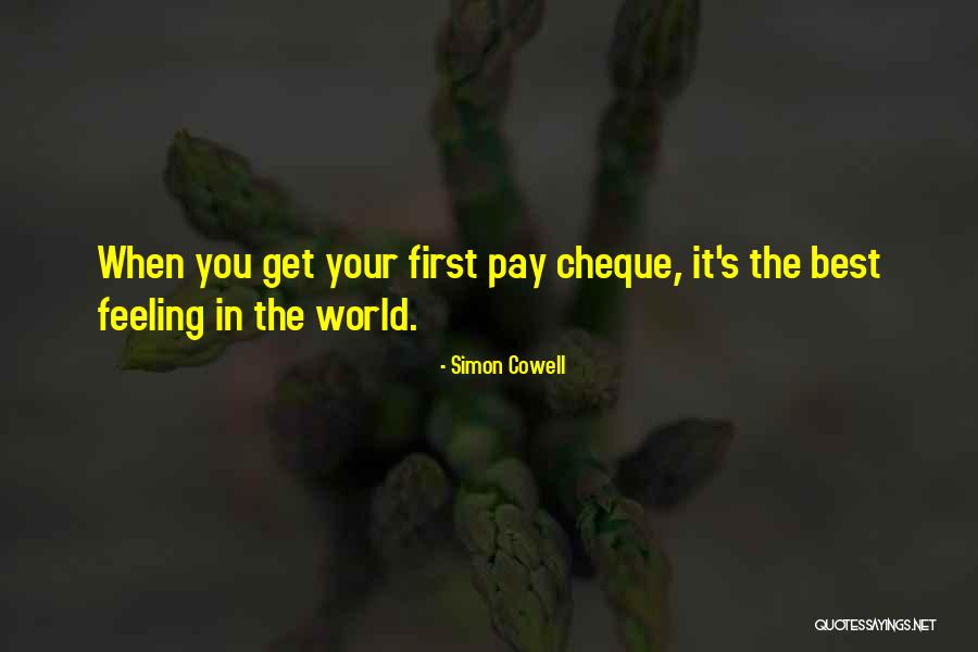Best Feeling In The World Quotes By Simon Cowell Best Feeling In The World Quotes By Simon Cowell