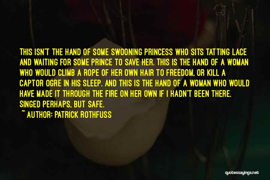 Best Fela Quotes By Patrick Rothfuss