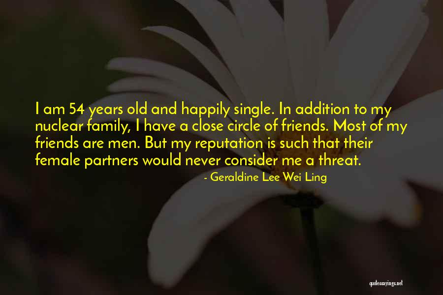 Best Female Friends Quotes By Geraldine Lee Wei Ling