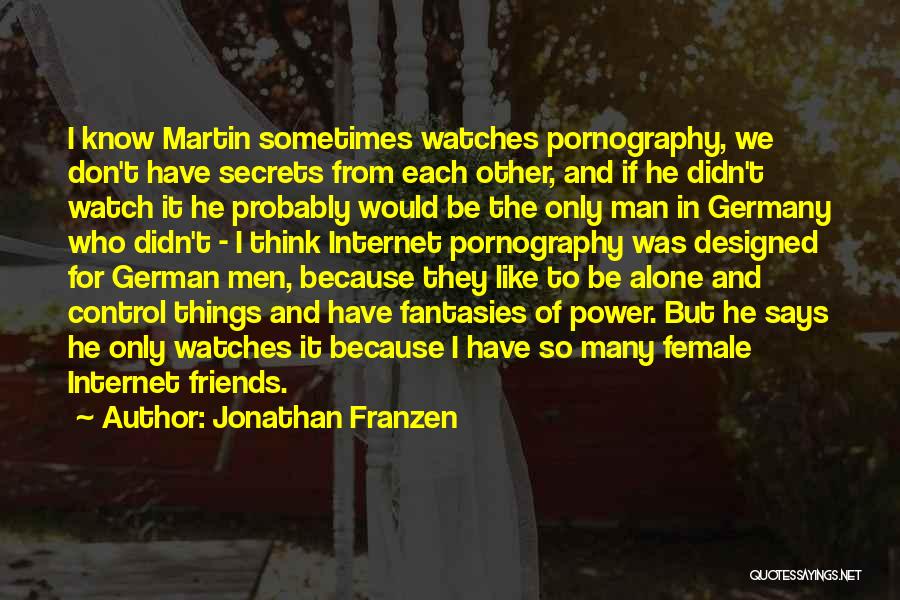 Best Female Friends Quotes By Jonathan Franzen