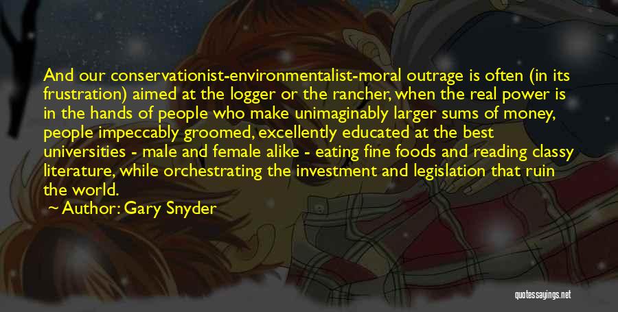 Best Female Power Quotes By Gary Snyder