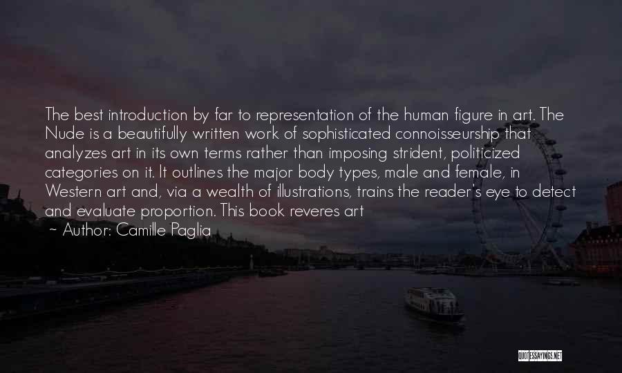 Best Female Quotes By Camille Paglia