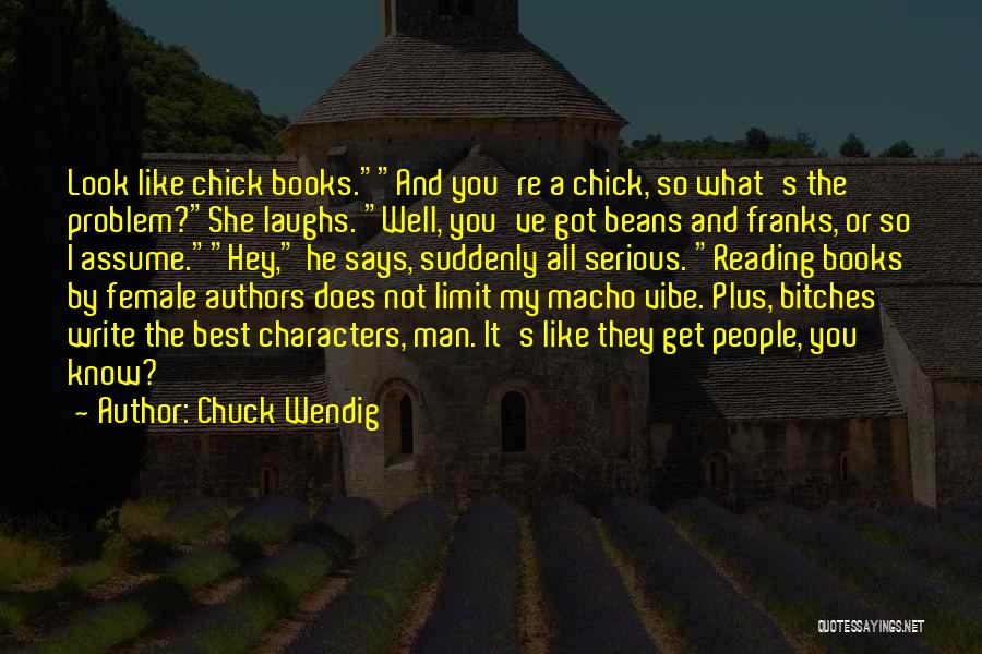 Best Female Quotes By Chuck Wendig