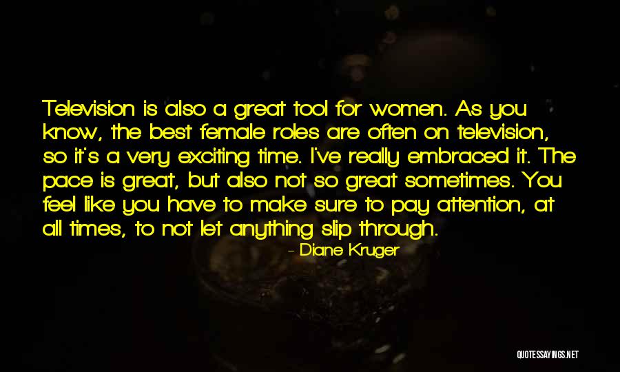 Best Female Quotes By Diane Kruger Best Female Quotes By Diane Kruger