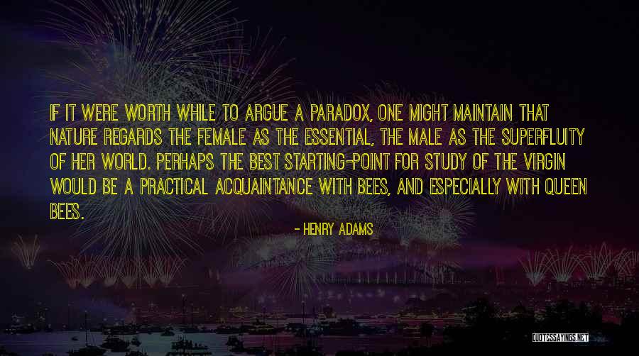 Best Female Quotes By Henry Adams Best Female Quotes By Henry Adams