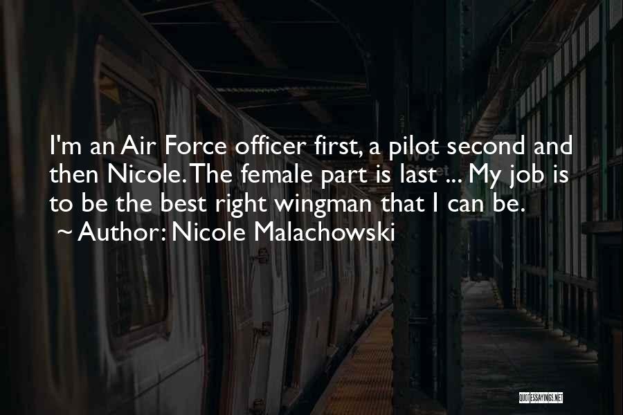 Best Female Quotes By Nicole Malachowski