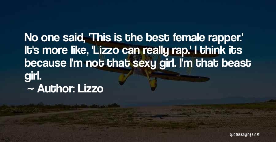 Best Female Rap Quotes By Lizzo