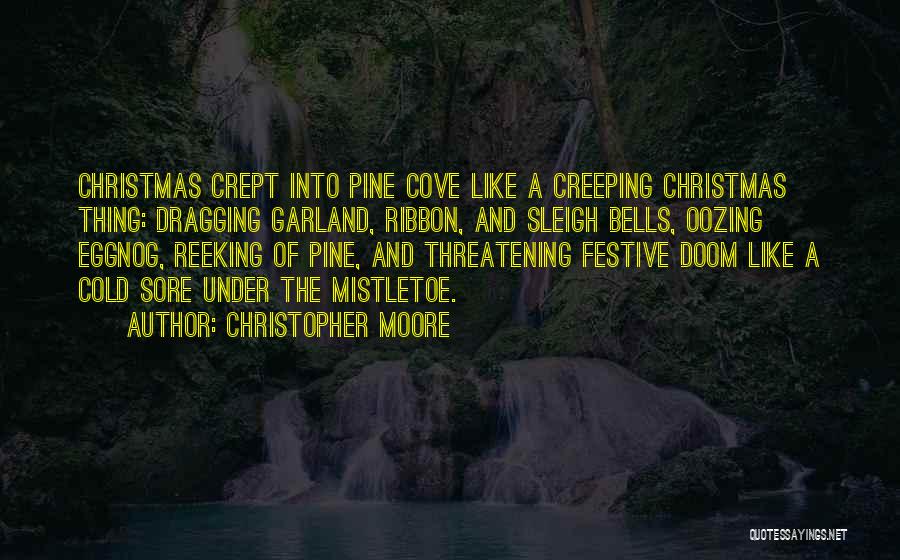 Best Festive Quotes By Christopher Moore