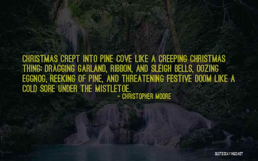 Best Festive Quotes By Christopher Moore